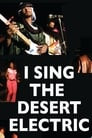 I Sing the Desert Electric