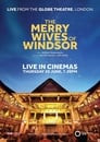 The Merry Wives of Windsor: Live from Shakespeare's Globe