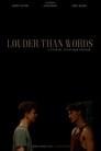 Louder Than Words