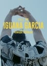 Call Me Iguana Garcia
