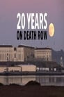 20 Years on Death Row