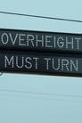 OVERHEIGHT MUST TURN