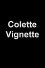 Colette Vignette