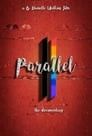 Parallel the Documentary