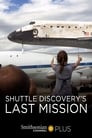 Shuttle Discovery's Last Mission