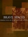 Brave Spaces: Perspectives on Faith and LGBT Justice