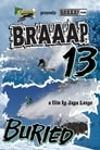 Braaap 13: Buried