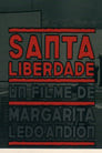 El Secuestro del Santa Liberdade