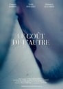 Le goût de l'autre