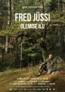 Fred Jüssi: The Beauty of Being