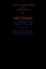 Justice Likes the Bagels