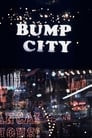 Bump City