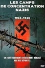 Les camps de concentration nazis - 1933 1945