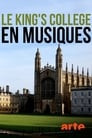 Le King's College en musiques