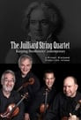 The Juilliard String Quartet: Keeping Beethoven Contemporary