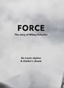 FORCE - The Story of Mikey Schaefer