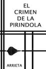 El crimen de la pirindola