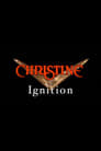 Christine: Ignition