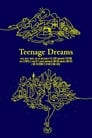 Teenage Dreams