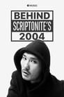 Behind Scriptonite's 2004