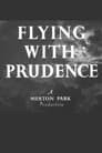 Flying with Prudence