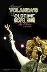 Reverend Yolanda's Old Time Gospel Hour