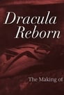 Dracula Reborn: The Making of a Hammer Classic