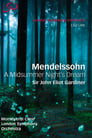 Mendelssohn - Symphony No 1 (London version) - A Midsummer Night's Dream