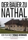 Der Bauer zu Nathal - Kein Film über Thomas Bernhard