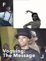 Voguing: The Message