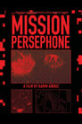 Mission Persephone