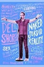 Del Shores: Naked. Sordid. Reality.