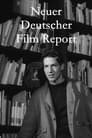 Neuer Deutscher Film Report