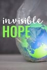 Invisible Hope