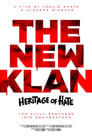 The New Klan: Heritage of Hate