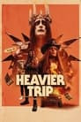 Heavier Trip – Harder, Faster, Louder