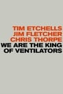 We are the King of Ventilators