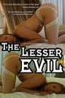 The Lesser Evil