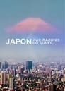 Japon, aux racines du soleil