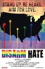 Disarm Hate