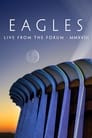 Eagles - Live from the Forum MMXVIII