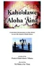 Kaho'olawe: Aloha aina