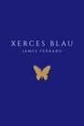 Xerces Blau