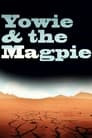 Yowie and the Magpie