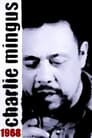 Mingus: Charles Mingus 1968