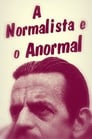 A Normalista e o Anormal