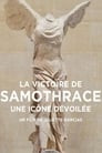 La Victoire de Samothrace, une icône dévoilée