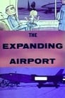 The Expanding Airport