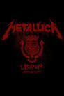 Metallica: Live in Lisbon, Portugal - June 28, 2007