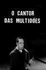 O Cantor das Multidões